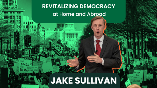 Sullivan: Revitalizing Democracy at Home and Abroad