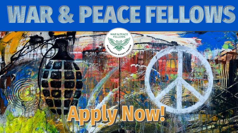 Apply to the War & Peace Fellowship